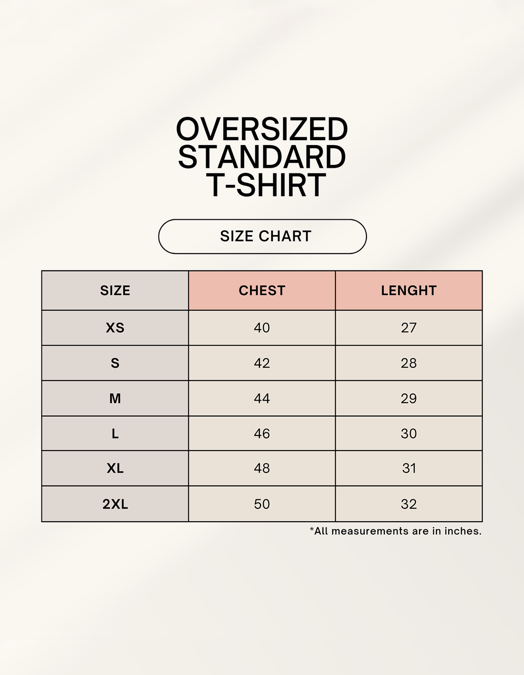 Size chart for oversized standard t-shirt showing chest and length measurements in inches.